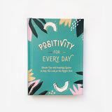 Positivity For Every Day